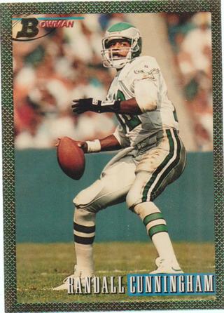 1993 Bowman Randall Cunningham #70 Philadelphia Eagles