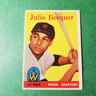 1958 - TOPPS BASEBALL CARD NO. 458 - JULIO BECQUER  - SENATORS