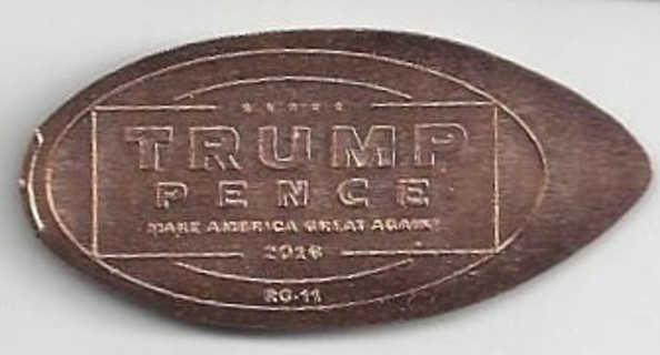 TRUMP PENCE 2016 MAKE AMERICA GREAT AGAIN - Elongated Copper Cent (Penny)