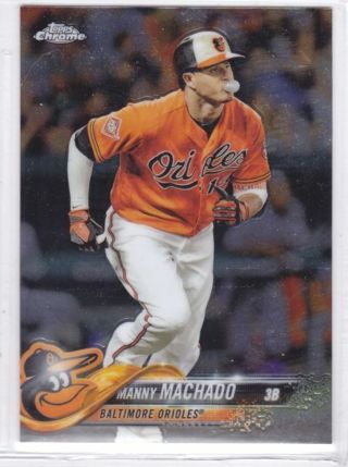 Manny Machado 2018 Topps Chrome Baltimore Orioles