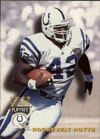 Tradingcard - Football - 1995 Playoff Absolute #95 - Roosevelt Potts - Indianapolis Colts