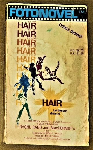  1979 FOTONOVEL - HAIR the film paperback book with song lyrics - 176 pages