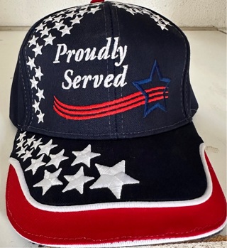 Veterans unique one of a kind Proudly Served Hat 