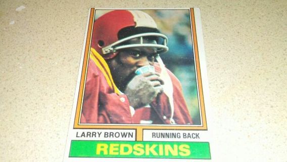 1974 TOPPS LARRY BROWN WASHINGTON REDSKINS FOOTBALL CARD