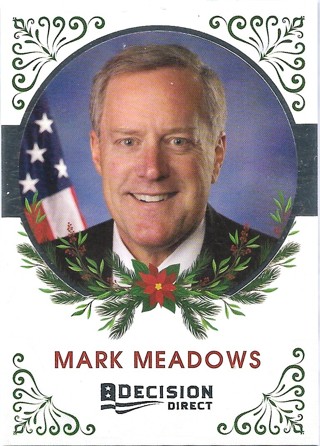 2020 Decision Direct Holiday Edition #24 Mark Meadows