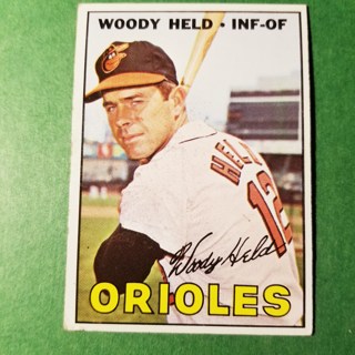 1967 - TOPPS BASEBALL CARD NO. 251 - WOODY HELD - ORIOLES - EXMT/NRMT/MT. - READ