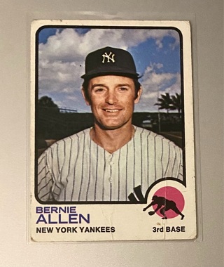 Bernie Allen 1973 Topps