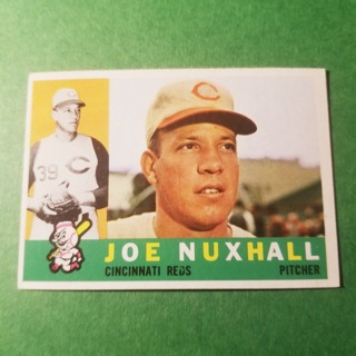 1960 - TOPPS EXMT - NRMT BASEBALL - CARD NO - 282 -  JOE NUXHALL  - REDS