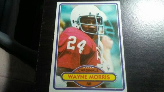 1980 TOPPS WAYNE MORRIS CARDINALS FOOTBALL CARD# 288