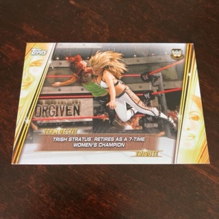 2019 Topps WWE Women's Division - Team Bestie Tribute #TB-8 Trish Stratus Retires As a 7-Time 