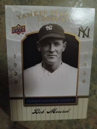 2008 UPPER DECK YANKEES STADIUM LEGACY BOB MEUSEL NEW YORK YANKEES BASEBALL CARD# 6