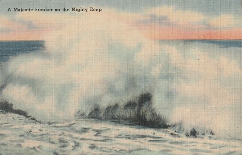 Vintage Unused Postcard: h: Foaming Breaker from the Mighty Ocean