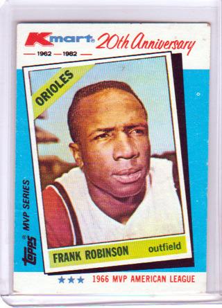 Frank Robinson, 1982 Topps K-Mart 20th Anniversary Card #9, Baltimore Orioles, HOFr, (L6)