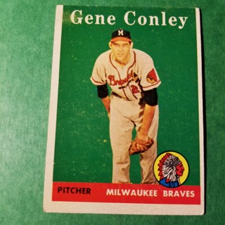 1958 - TOPPS BASEBALL CARD NO. 431 -GENE CONLEY - BRAVES