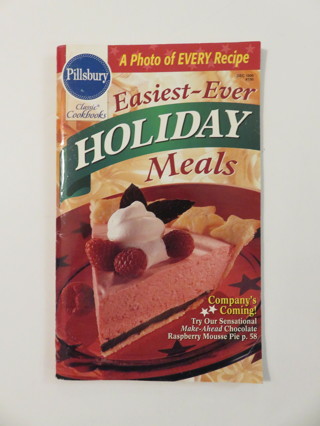 Easiest-Ever Holiday Meals Paperback Book
