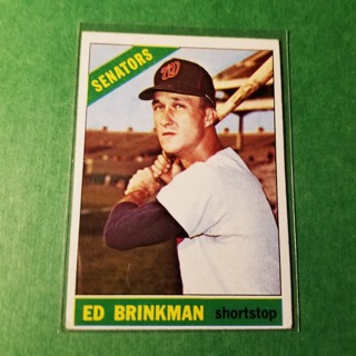 1966 - TOPPS BASEBALL CARD NO. 251 - ED BRINKMAN - SENATORS