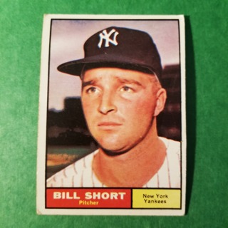 1961 - TOPPS EXMT - NRMT BASEBALL - CARD NO. 252 - BILL SHORT - YANKEES