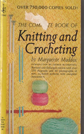 Complete Book of Knitting and Crocheting