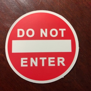 Do not enter decal sticker 