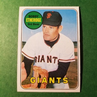 1969 - TOPPS BASEBALL CARD NO. 604 - BOBBY ETHERIDGE - GIANTS