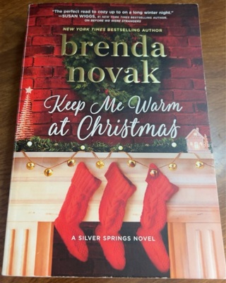 Keep Me Warm at Christmas by Brenda Novak 