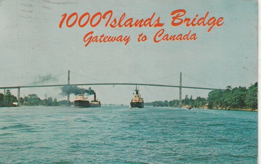 Vintage Used Postcard: d: 1965 1000 Island International Bridge