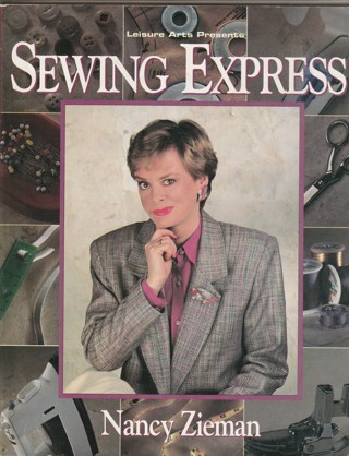 Soft Cover thick book: Sewing with Nancy Zieman: Sewing Express