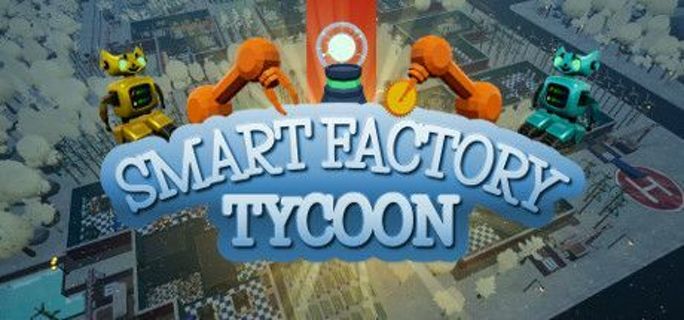 Smart Factory Tycoon Steam Key