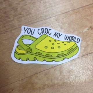 You Croc My World Vinyl Decal Sticker | 1 1/2" x 2 3/4"