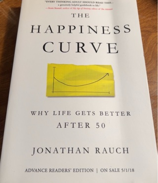 The Happiness Curve by Jonathan Rauch 