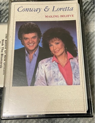 Conway & Loretta “ Making Believe” Cassette Tape! 