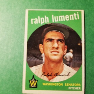 1959 - TOPPS BASEBALL CARD NO. 316 - RALPH LUMENTI - SENATORS - SHARP