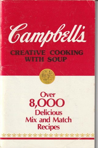 Vintage Cook Book, Magazine soft covered: Campbell's Cooking with Soup