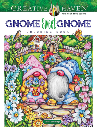 [NEW] Creative Haven Gnome Sweet Gnome Coloring Book (Adult Coloring Books: Fantasy) (Paperback)