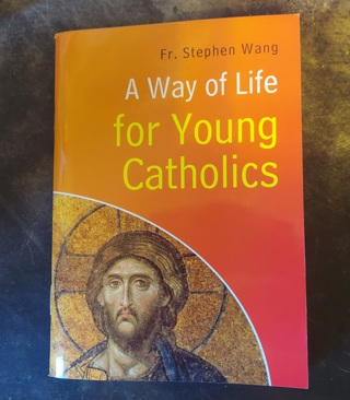 A Way Of Life For Young Catholics