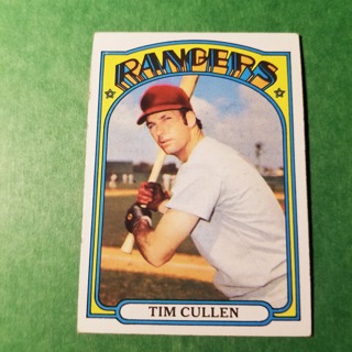 1972 - TOPPS BASEBALL CARD NO. 461 - TIM CULLEN - RANGERS