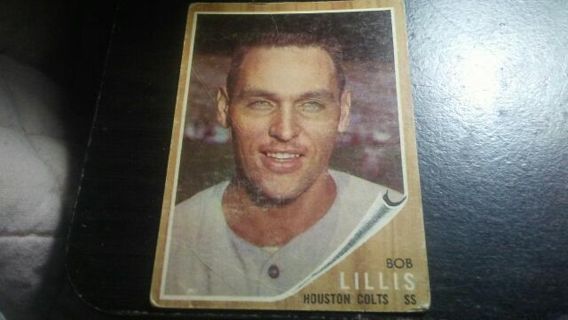 1961/1962 TOPPS BOB LILLIS HOUSTON COLTS BASEBALL CARD# 74 HAS CONDITION ISSUES