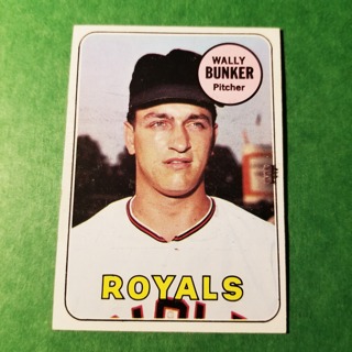 1969 - TOPPS BASEBALL CARD HI NO. 137 - WALLY BUNKER - ROYALS