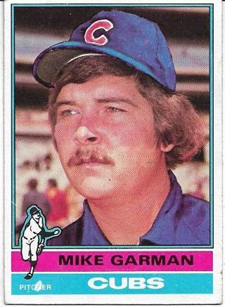 1976 TOPPS MIKE GARMAN CARD