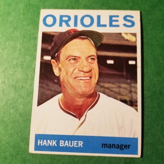 1964 - TOPPS BASEBALL CARD NO. 178 - HANK BAUER - ORIOLES