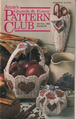 Annie's Quick & Easy Pattern Club Magazine: Crochet, Sewing, Cross Stitch, Knitting #83