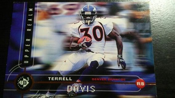 1998 UPPER DECK 3 UPPER REALM TERRELL DAVIS DENVER BRONCOS FOOTBALL CARD# UR9