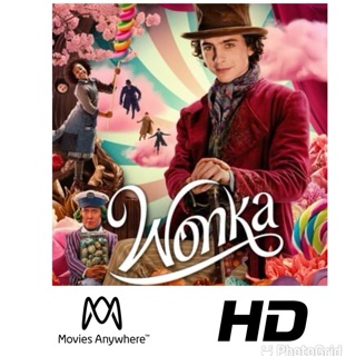 WONKA HD MOVIES ANYWHERE CODE ONLY