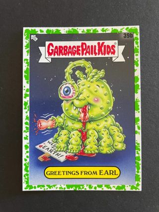 Garbage Pail Kids 35th Anniversary Greetings From Earl 39b