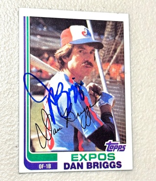 Autographed 1982 Topps 102 Dan Briggs   Montreal Expos  Baseball Card