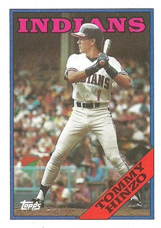 Tommy Hinzo 1988 Topps Cleveland Indians