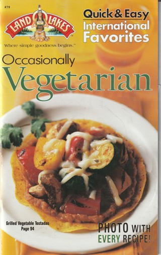 Soft Covered Recipe Book: Land O Lakes: Occasiaonally Vegetarian