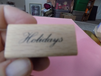 Wood mount rubber stamp 2 inch Holidays