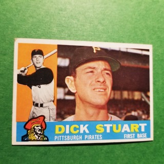 1960 - TOPPS EXNT - NRMT BASEBALL - CARD NO - 402 - DICK STUART - PIRATES