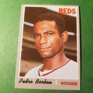 1970 - TOPPS EXMT - NRMT BASEBALL - CARD NO. 358 - PEDRO BORBON - REDS